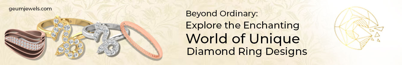 Beyond Ordinary: Explore the Enchanting World of Unique Diamond Ring Designs