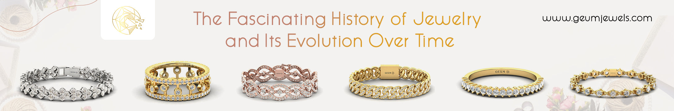 The Fascinating History of Jewelry and Its Evolution Over Time